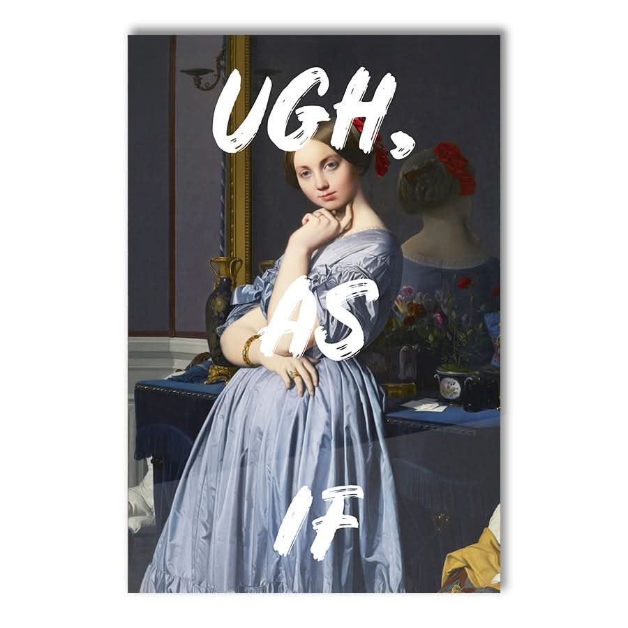Ugh As If by Grace Digital Art