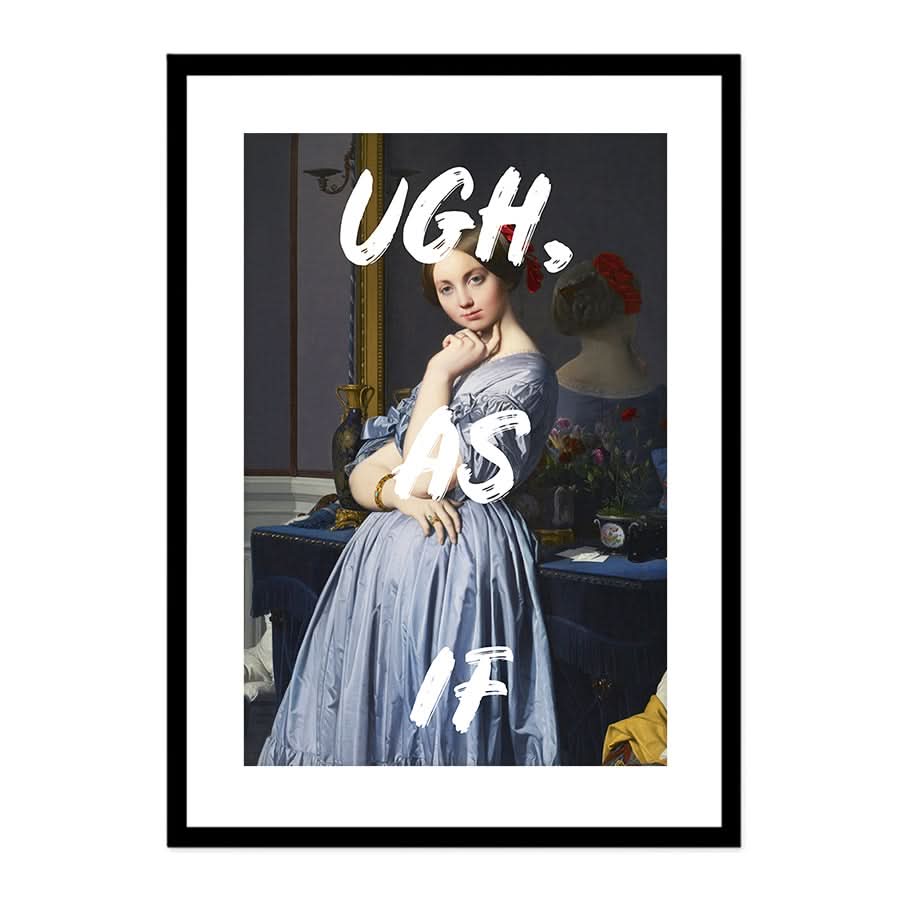 Ugh As If by Grace Digital Art