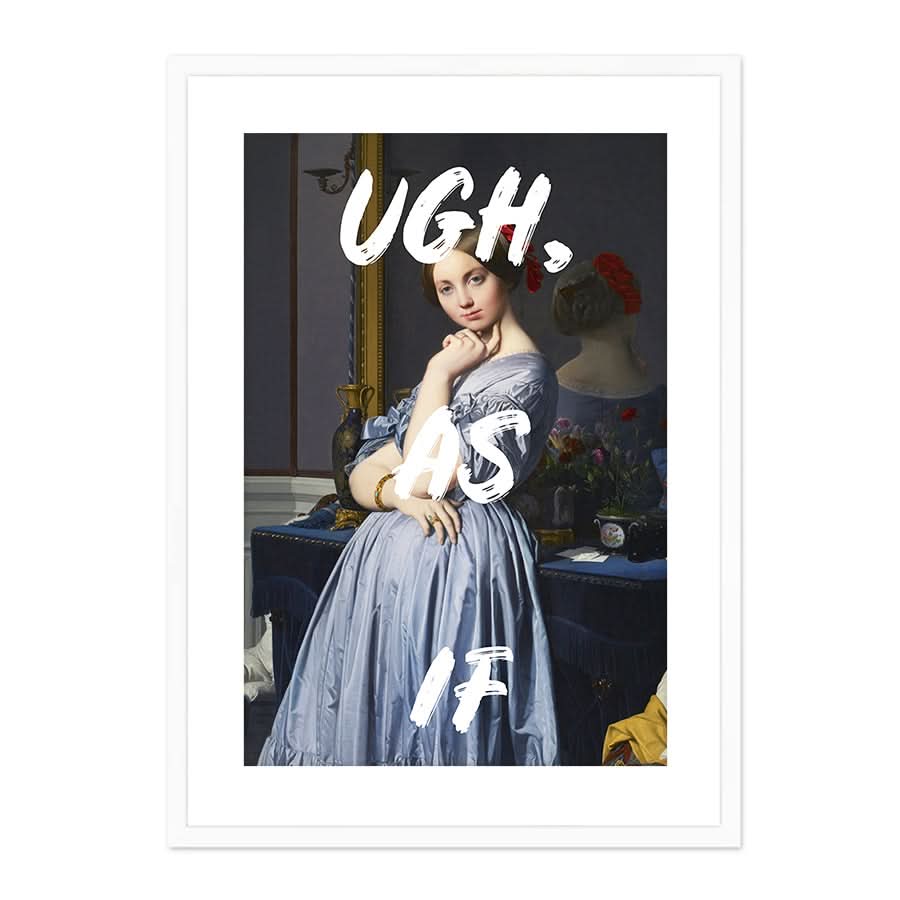 Ugh As If by Grace Digital Art