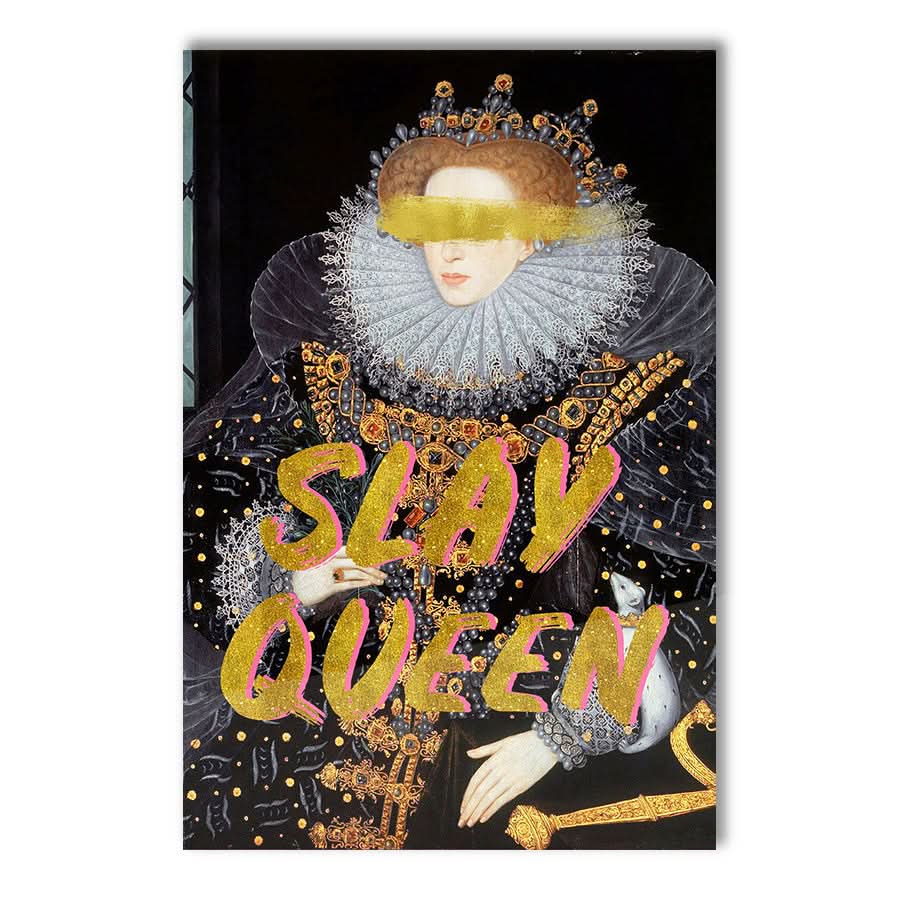 Slay Queen by Grace Digital Art
