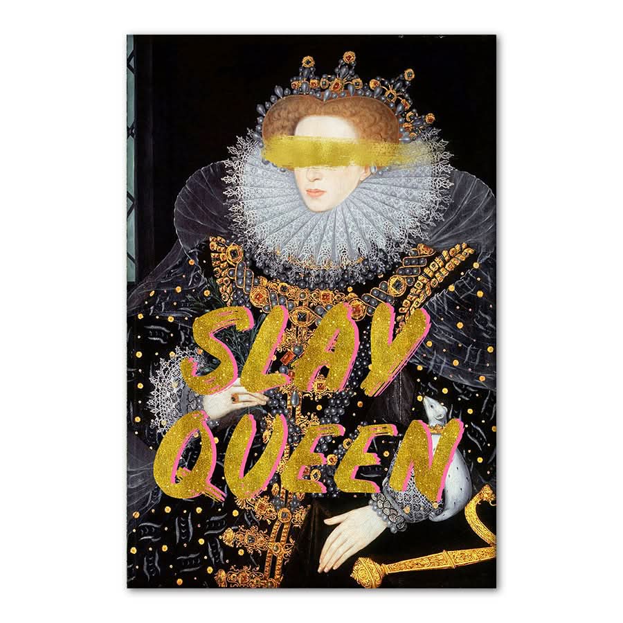 Slay Queen by Grace Digital Art