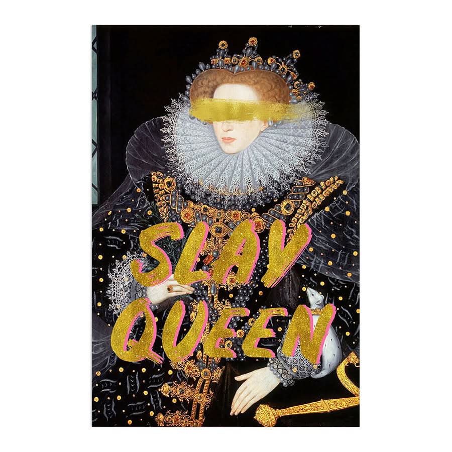 Slay Queen by Grace Digital Art