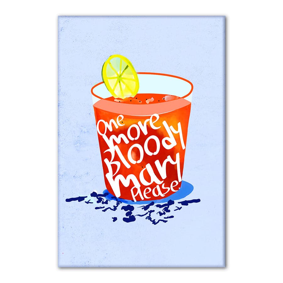 One More Bloody Mary Please by Uma Gokhale